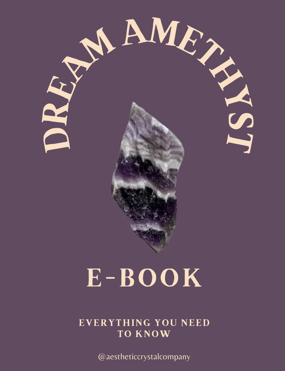 Dream Amethyst E-Book