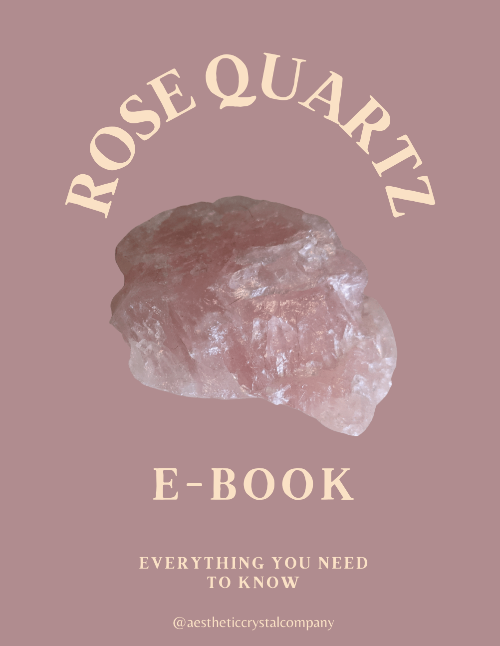 Rose Quartz E-Book